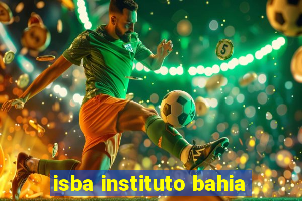 isba instituto bahia